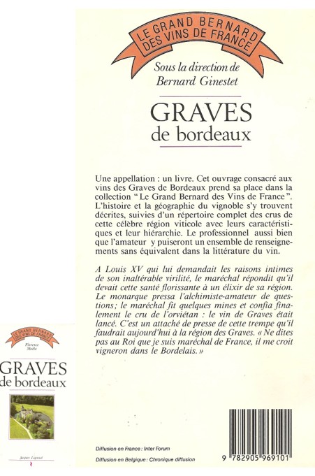 Brèves histoires et anecdotes sur certains crus des Graves de Bordeaux d'après Florence Mothe